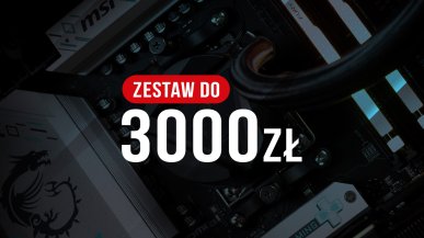 Jaki komputer do 3000 zł? Polecane zestawy komputerowe na sierpień 2026