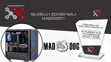 Komputery Mad Dog z nominacją w plebiscycie ITHardware Select 2026. Głosuj i wygrywaj nagrody!