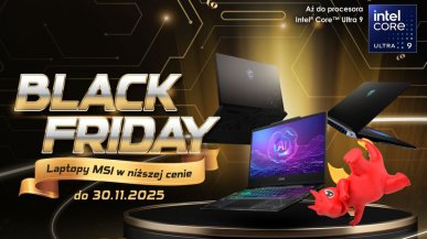 Czas na nowego laptopa? MSI rusza z Black Friday