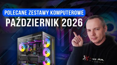 Polecane zestawy komputerowe na październik 2026
