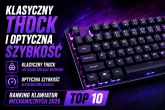 Jaką klawiaturę mechaniczną kupić? Ranking...
