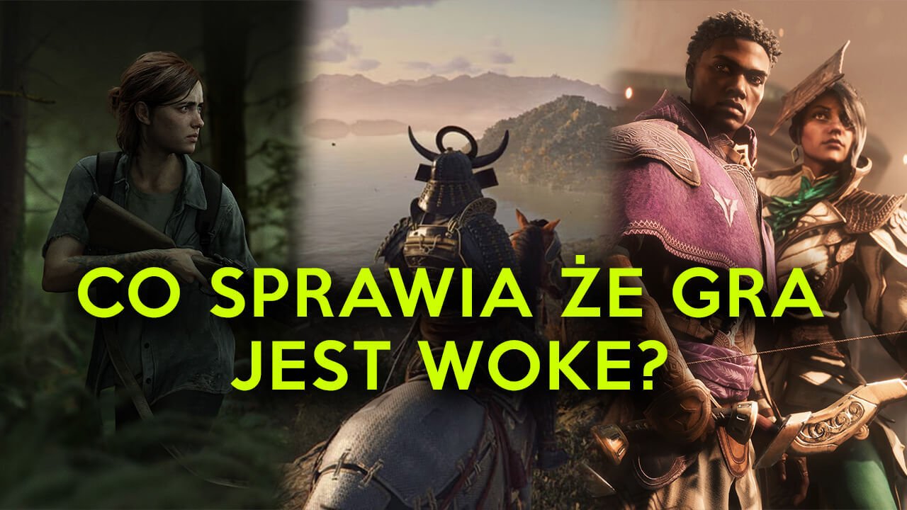 Co sprawia, iż gra jest woke? Ideologia w cyfrowych światach