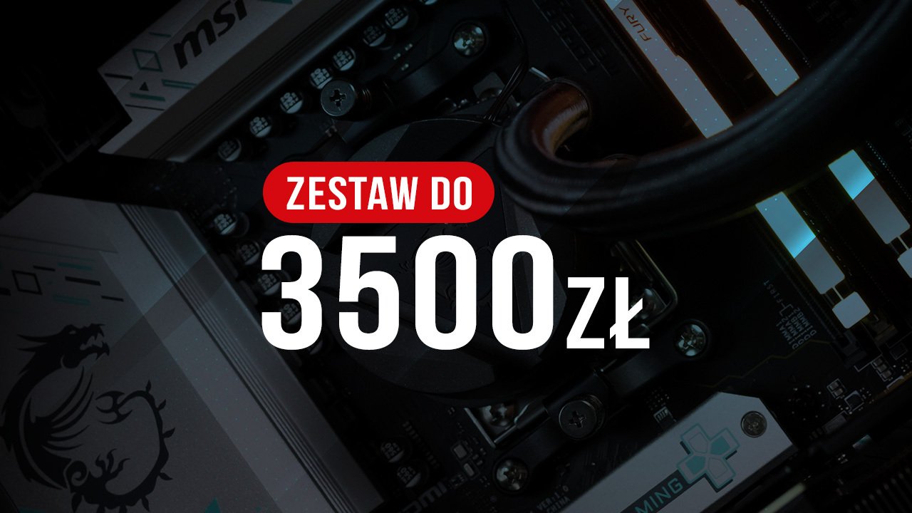 Jaki komputer do 3500 zł? Polecane zestawy komputerowe na maj 2025
