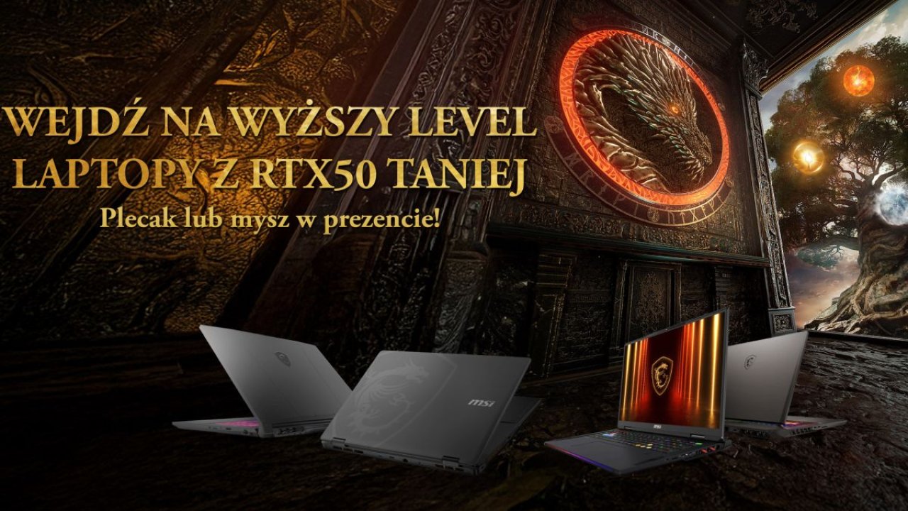 MSI rusza z promocją „Wejdź na wyższy Level”. Wybierz laptopa z serii RTX 50 i odbierz prezenty