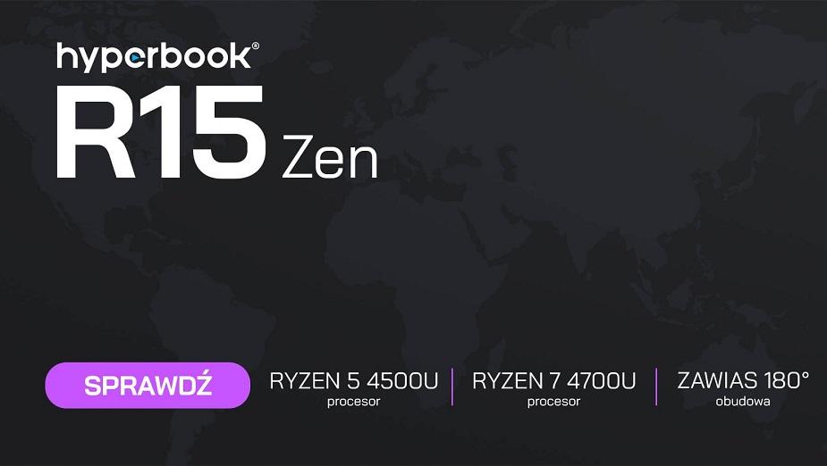 Hyperbook wprowadza nowe laptopy R15 Zen i NH5/NH7 Zen z procesorami AMD Ryzen