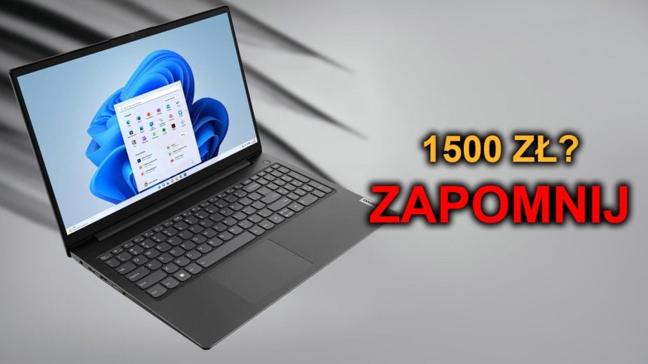 Laptop do 1500 zł. (nie)Polecane modele 2024!