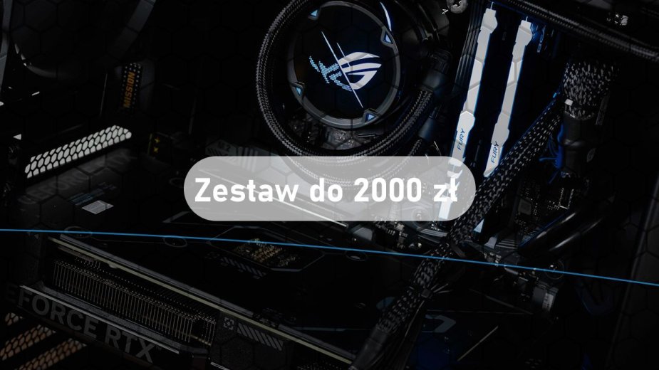 Jaki komputer do 2000 zł? Polecane zestawy komputerowe na maj 2025