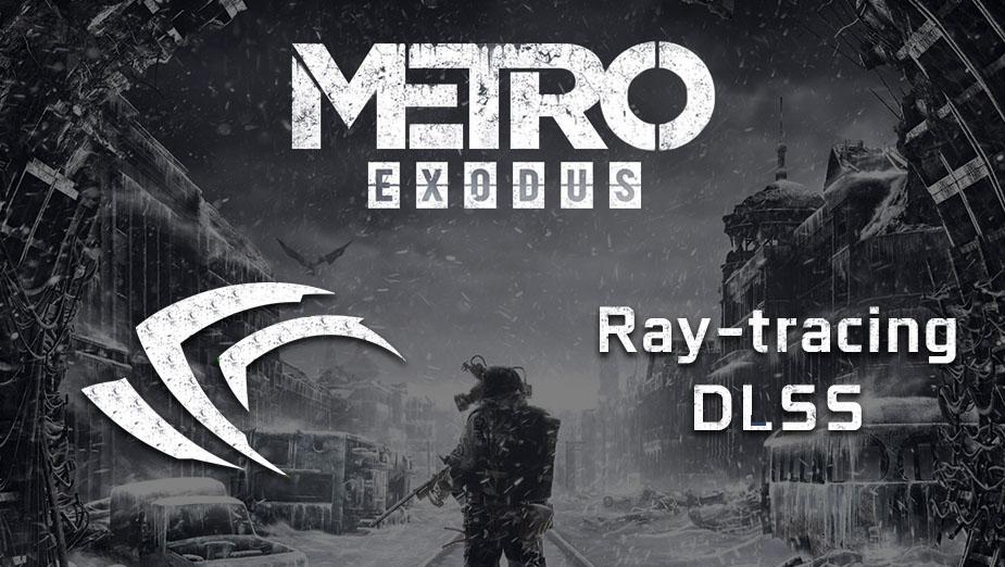 Metro Exodus – Test wydajności ray-tracingu oraz DLSS