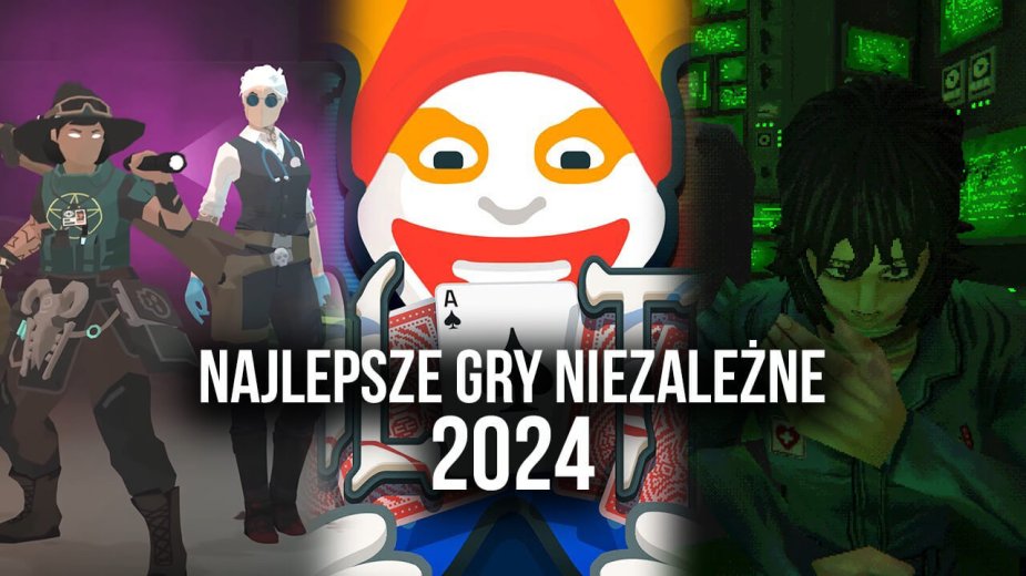 Najlepsze gry niezależne 2024 - Top 10