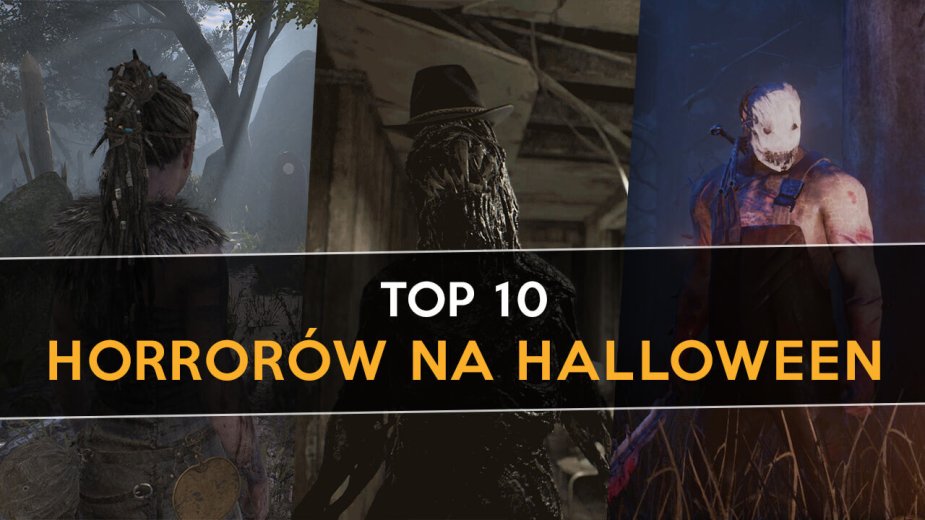Top 10 horrorów na Halloween. W co zagrać?