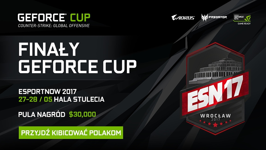 Wielki finał NVIDIA GEFORCE CUP 2017 – przyjdź i kibicuj Polakom
