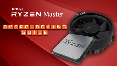 Jak podkręcać procesory AMD Ryzen za pomocą aplikacji Ryzen Master