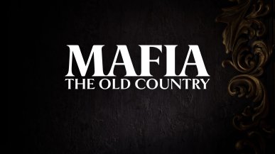 Mafia: The Old Country - kultowa seria powraca do korzeni