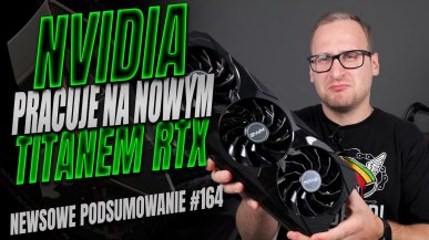 Podsumowanie newsów ITHardware - tydzień 164. Sprawdź co Cię ominęło