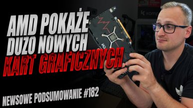 Podsumowanie newsów ITHardware - tydzień 182. Sprawdź co Cię ominęło