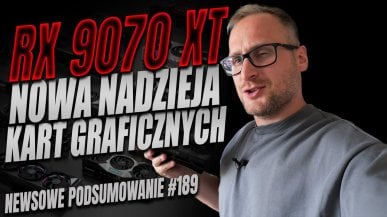 Podsumowanie newsów ITHardware - tydzień 189. Sprawdź co Cię ominęło