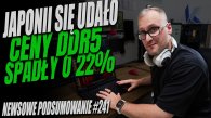 Podsumowanie newsów ITHardware - tydzień 241. Sprawdź co Cię ominęło