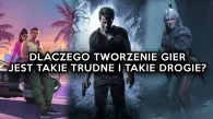Dlaczego tworzenie gier jest takie trudne i takie...