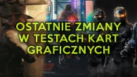 Co zmieniło się w testach GPU w 2025 roku? Nowe gry...