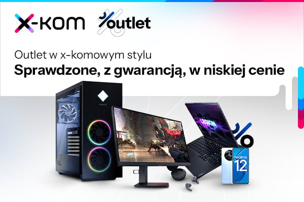 Sprawdź outlet w x-komowym stylu